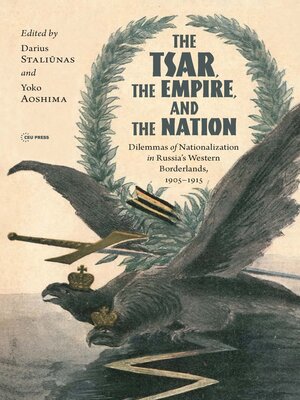 cover image of The Tsar, the Empire, and the Nation